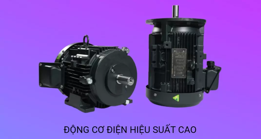 MOTOR ĐIỆN TOSHIBA HIỆU SUẤT CAO IE3